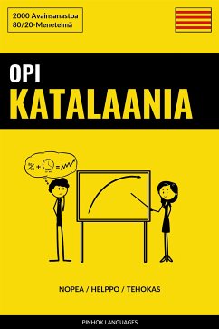 Opi Katalaania - Nopea / Helppo / Tehokas (eBook, ePUB) - Pinhok, Languages