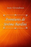 Aventures de Jérôme Bardini (eBook, ePUB)