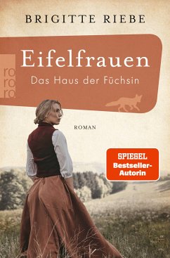 Das Haus der Füchsin / Eifelfrauen Bd.1 (eBook, ePUB) - Riebe, Brigitte