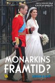 William & Kate – Monarkins framtid? (eBook, ePUB)