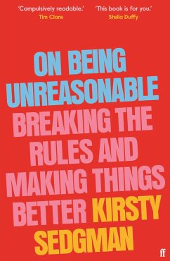 On Being Unreasonable - Sedgman, Kirsty