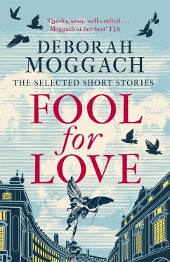 Fool for Love - Moggach, Deborah