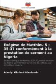Exégèse de Matthieu 5 ; 35-37 conformément à la prestation de serment au Nigeria
