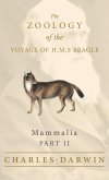 Mammalia - Part II - The Zoology of the Voyage of H.M.S Beagle Mammalia - Part II - The Zoology of the Voyage of H.M.S Beagle