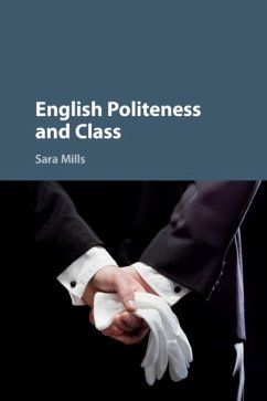 English Politeness and Class - Mills, Sara (Sheffield Hallam University)