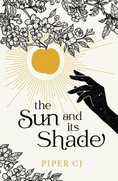 The Sun and Its Shade - CJ, Piper
