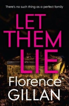 Let Them Lie - Gillan, Florence