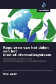 Reguleren van het delen van het kredietinformatiesysteem