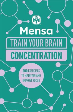 Mensa Train Your Brain - Concentration - Moore, Dr. Gareth; Ltd, Mensa