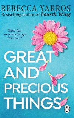 Great and Precious Things - Yarros, Rebecca