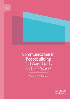 Communication in Peacebuilding - Pukallus, Stefanie