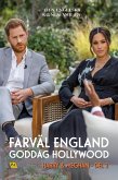 Harry & Meghan del 2 – Farväl England, goddag Hollywood (eBook, ePUB)