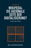 Wikipedia: Die rationale Seite der Digitalisierung? (eBook, ePUB)