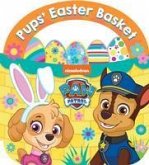 PAW PATROL: PUPS' EASTER BASKET BOARD BOOK