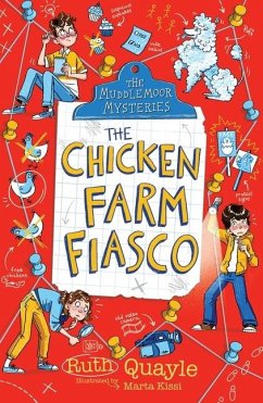 The Muddlemoor Mysteries: The Chicken Farm Fiasco - Quayle, Ruth