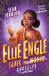 Ellie Engle Saves Herself - Bild 1