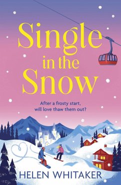 Single in the Snow - Whitaker, Helen