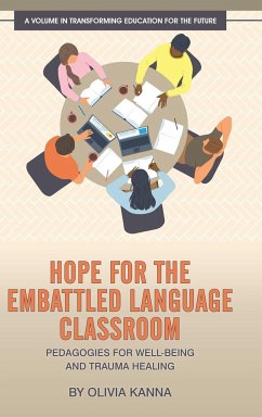 Hope for the Embattled Language Classroom - Kanna, Olivia