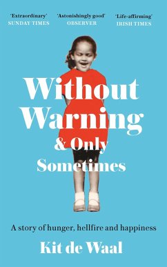 Without Warning and Only Sometimes - Waal, Kit de