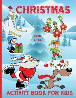 Christmas Activity book for kids ages 6-12 - Designs, Estelle