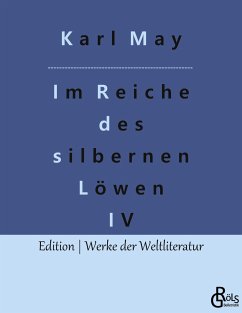 Im Reiche des silbernen Löwen - May, Karl