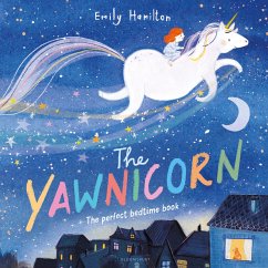 The Yawnicorn - Hamilton, Emily