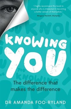 Knowing You - Foo-Ryland, Dr Amanda