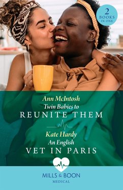 Twin Babies To Reunite Them / An English Vet In Paris - McIntosh, Ann; Hardy, Kate