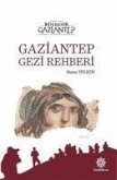 Gaziantep Gezi Rehberi