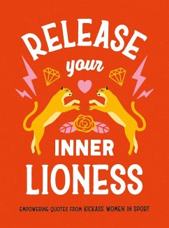 Release Your Inner Lioness - Dyer, Harriet