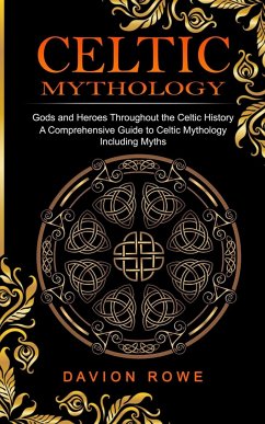 Celtic Mythology - Rowe, Davion