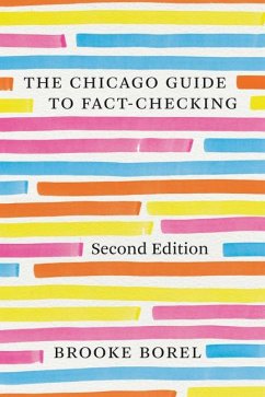 The Chicago Guide to Fact-Checking, Second Edition - Borel, Brooke