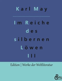 Im Reiche des silbernen Löwen - May, Karl