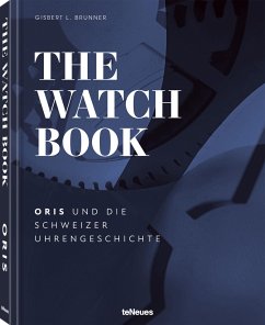 The Watch Book - Oris - Brunner, Gisbert L.