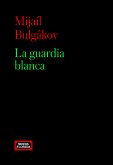 La guardia Blanca (eBook, ePUB)