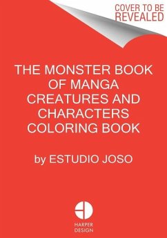 The Monster Book of Manga Creatures and Characters Coloring Book - Estudio Joso;Ikari Studio