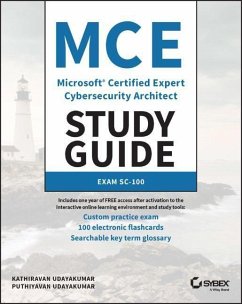 MCE Microsoft Certified Expert Cybersecurity Architect Study Guide - Udayakumar, Kathiravan; Udayakumar, Puthiyavan