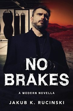 No Brakes - Rucinski, Jakub K