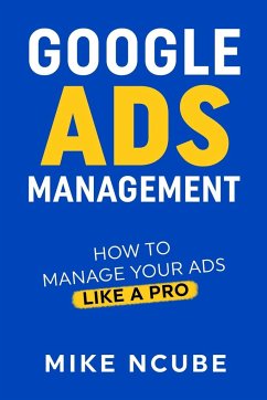 GOOGLE ADS MANAGEMENT - Ncube, Mike