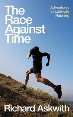 The Race Against Time - Askwith, Richard