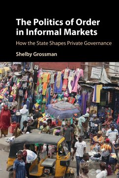 The Politics of Order in Informal Markets - Grossman, Shelby (Stanford University, California)