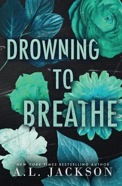 Drowning to Breathe (Special Edition Paperback) - Jackson, A. L.