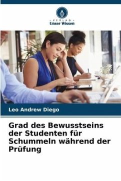 Grad des Bewusstseins der Studenten für Schummeln während der Prüfung - Diego, Leo Andrew