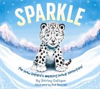 Sparkle: The Snow Leopard's Amazing Snowy Adventure!