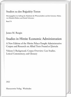 Studies in Hittite Economic Administration - Burgin, James M.