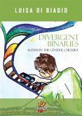 Divergent Binaries (eBook, ePUB)