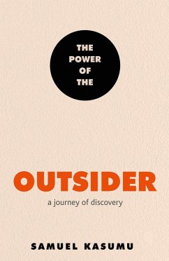 The Power of the Outsider - Kasumu, Samuel