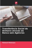 Transferência Social de Dinheiro através da Banca sem Agências