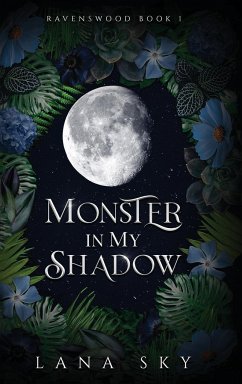 Monster in My Shadow - Sky, Lana