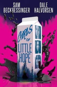 Girls of Little Hope - Halvorsen, Dale;Beckbessinger, Sam